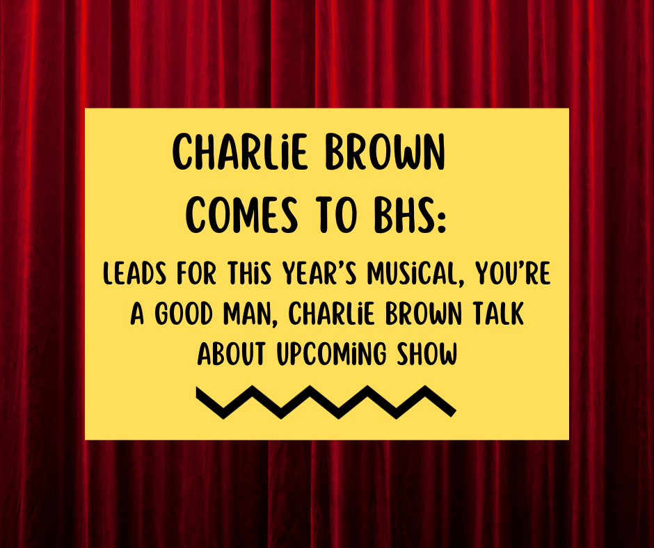 Charlie Brown Comes to BHS
